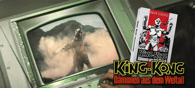 King Kong - Dämonen aus dem Weltall © Anolis Entertainment